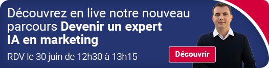 Réunion d’information : parcours Devenir un expert IA en marketing